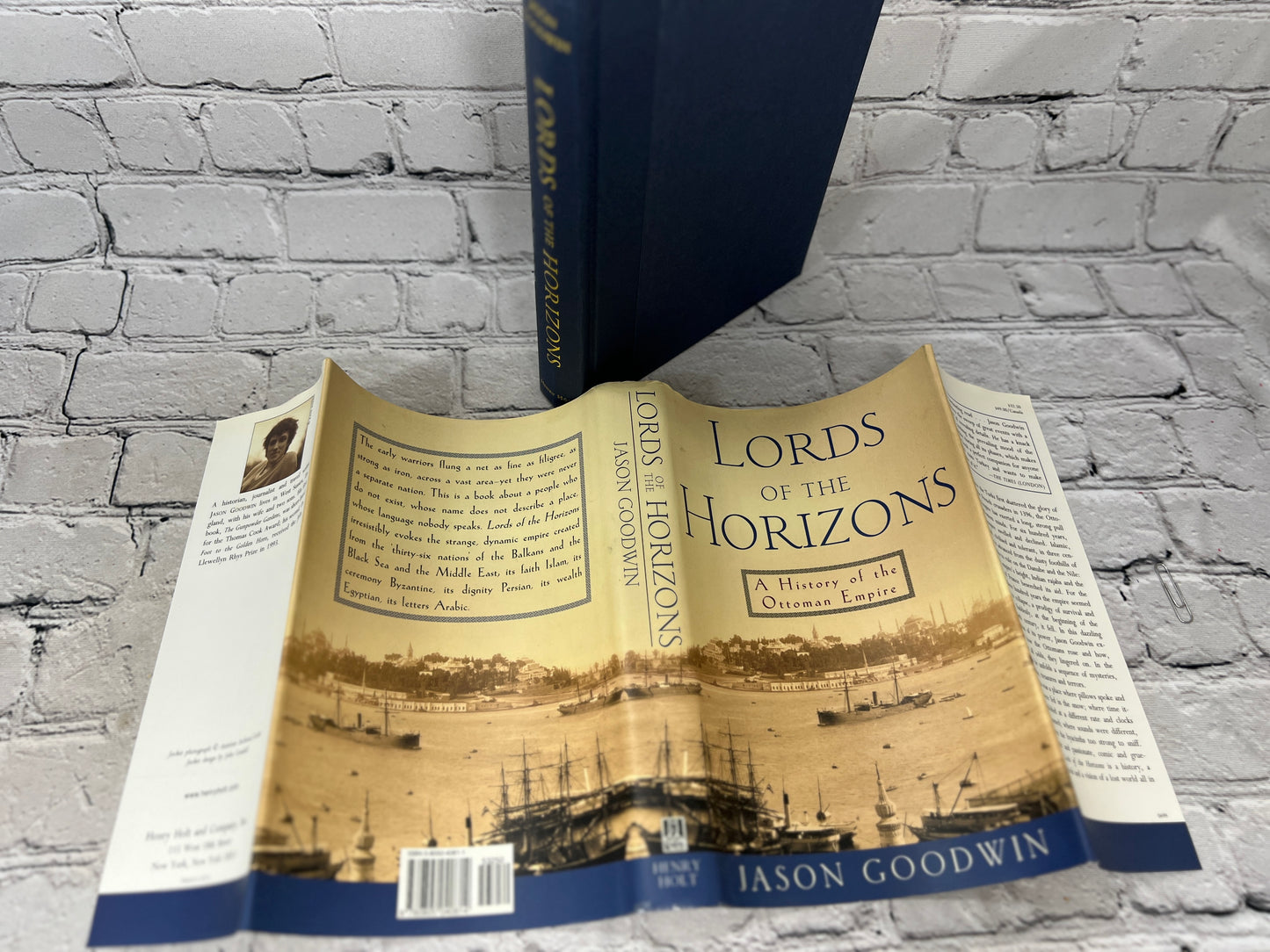 Lords of the Horizons: History of the Ottoman..by Jason Goodwin [1999 · 1st Ed]