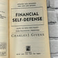 Financial Self-Defense: How To Win The Fight..by Charles Givens[1995 · 1st Pr.]