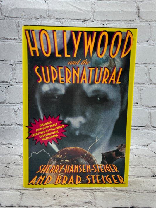 Hollywood and the Supernatural by Sherry Hansen Steiger [1st · 1st Print · 1990]