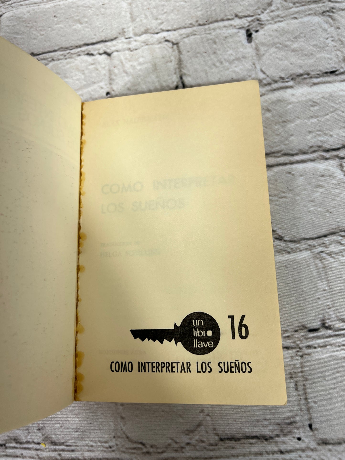 Como Interpretar Los Suenos By Alex Nagib Rath [Ediciones Aura · 1968]