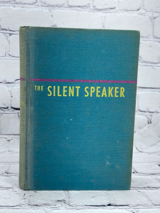 The Silent Speaker: A Nero Wolfe Novel by Rex Stout [First Edition · 1946]