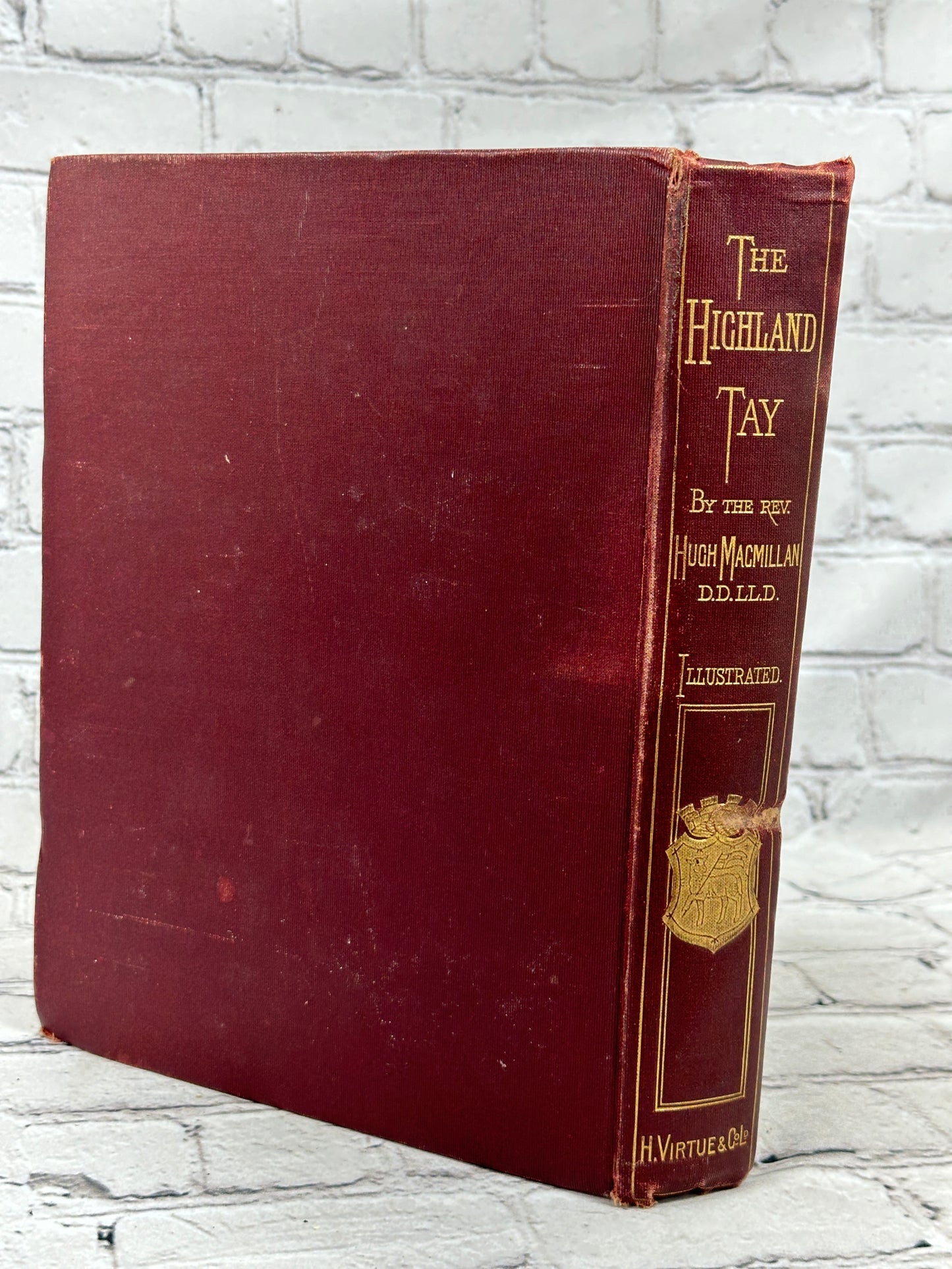 The Highland Tay: From its Source to Dunkeld by Hugh Macmillan [Scotland · 1901]