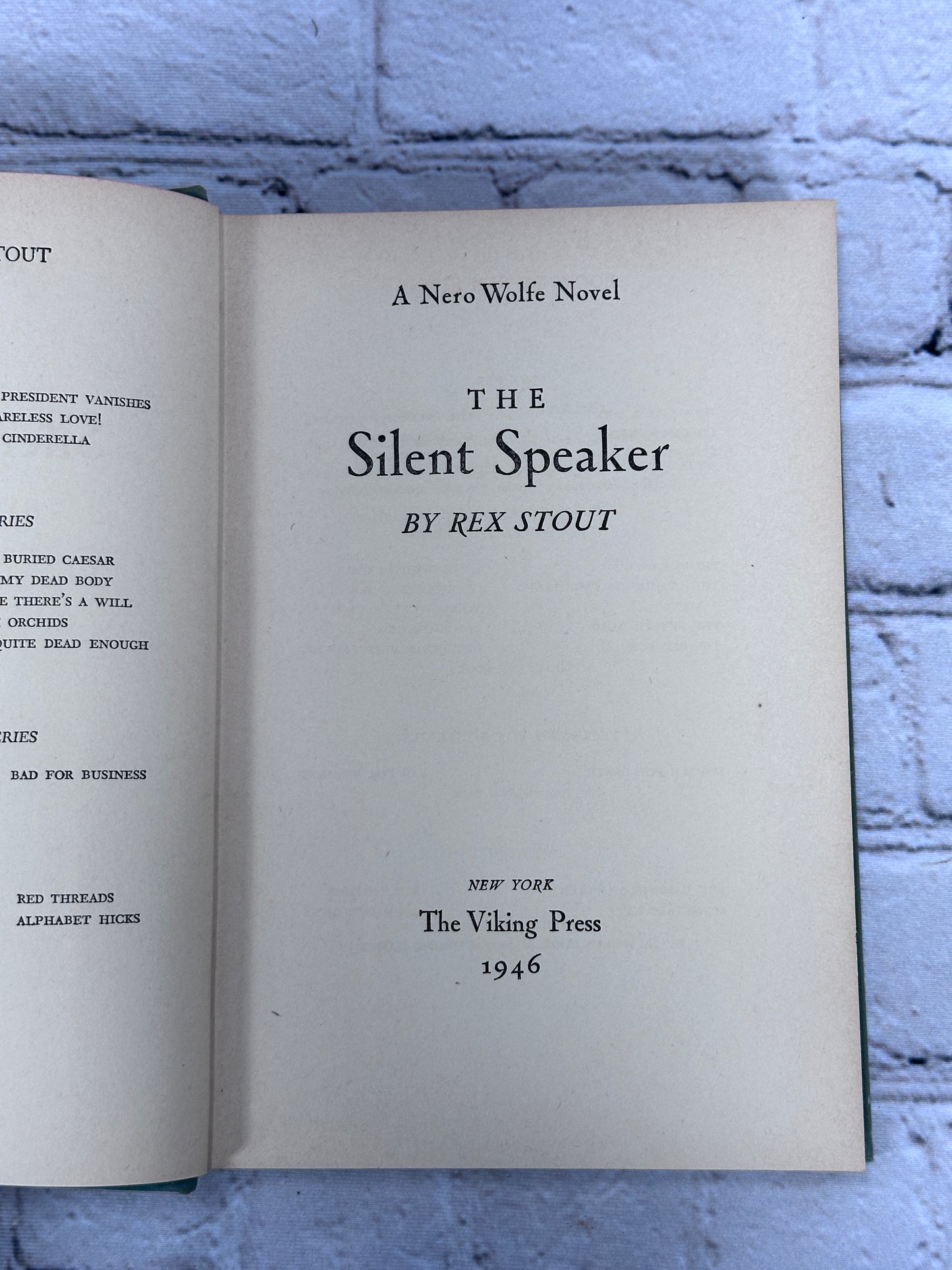 The Silent Speaker: A Nero Wolfe Novel by Rex Stout [First Edition · 1946]