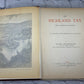 The Highland Tay: From its Source to Dunkeld by Hugh Macmillan [Scotland · 1901]