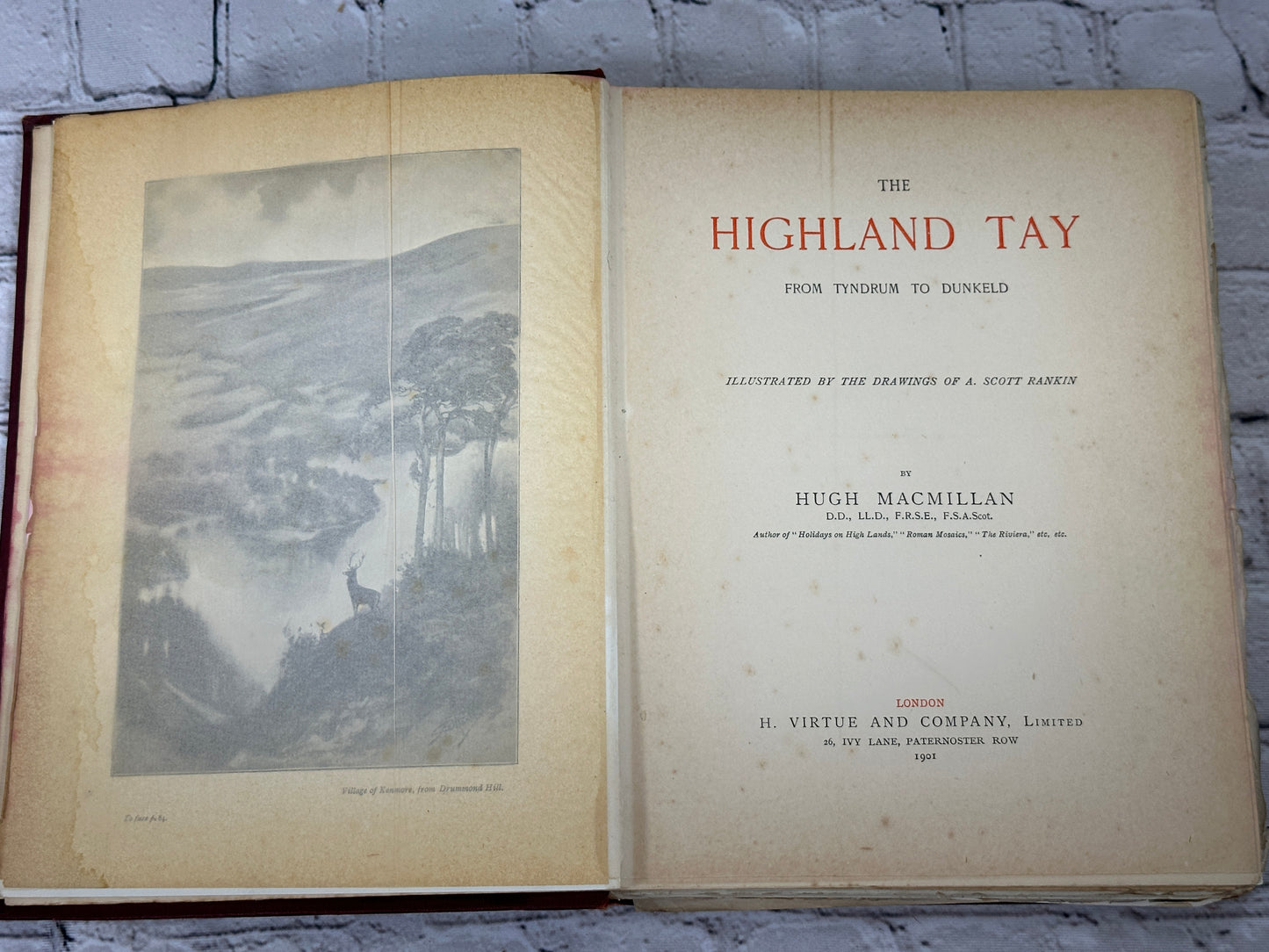 The Highland Tay: From its Source to Dunkeld by Hugh Macmillan [Scotland · 1901]