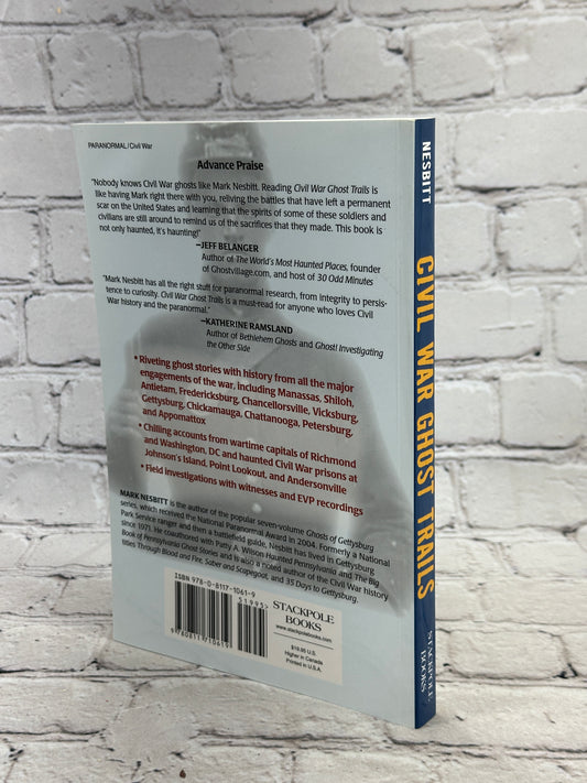Civil War Ghost Trails: America's Most Haunted Battlefields by Mark Nesbitt