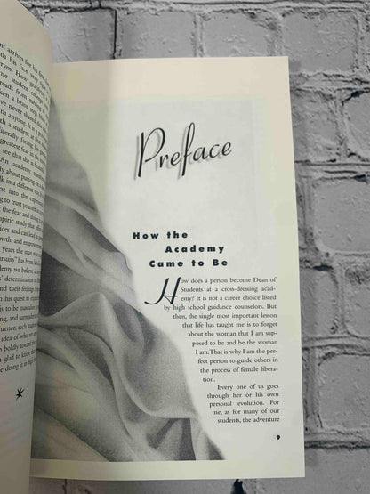 Miss Vera's Finishing School for Boys Who Want to Be Girlsn (Signed)