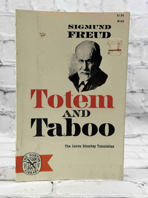 Totem and Taboo (Complete Psychological Works of Sigmund Freud)