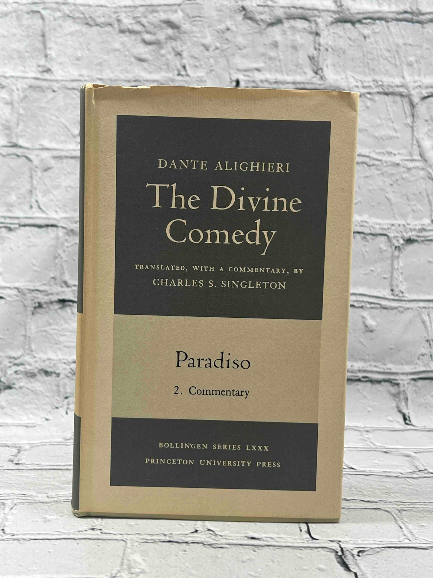 The Divine Comedy: Paradiso (Volume 2 · Commentary)