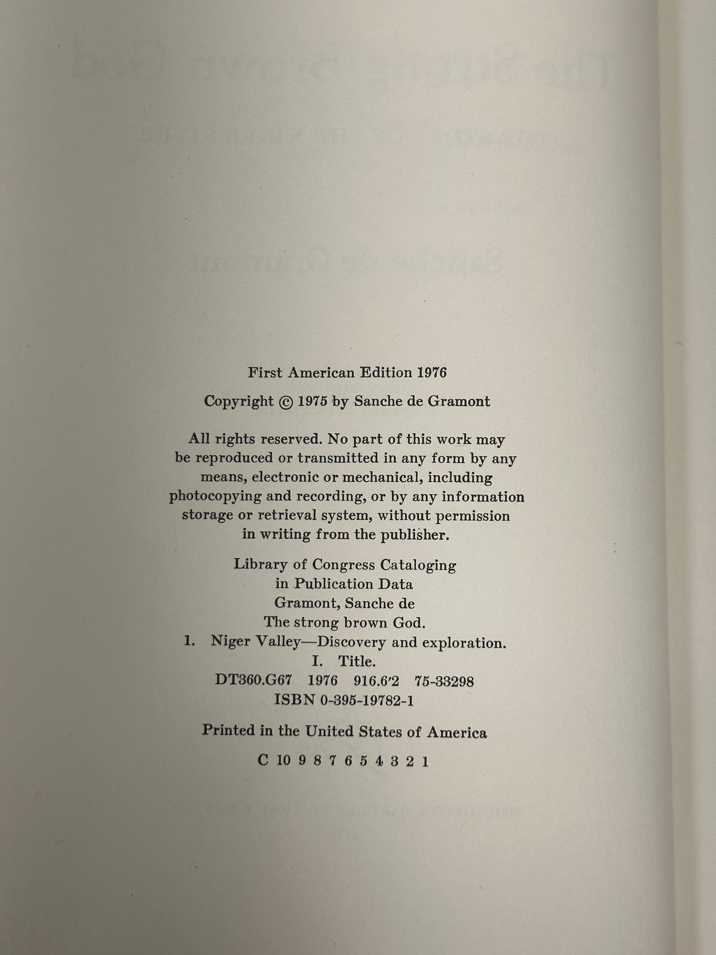 The  Strong Brown God The Story Of The Niger.. by Sanche de Gramont [1976 · 1st]