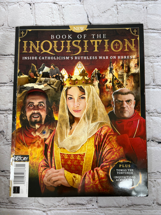 FUTURE Book of the Inquisition Inside Catholicisms Ruthless War on Heresy [Issue 2 · 2023]