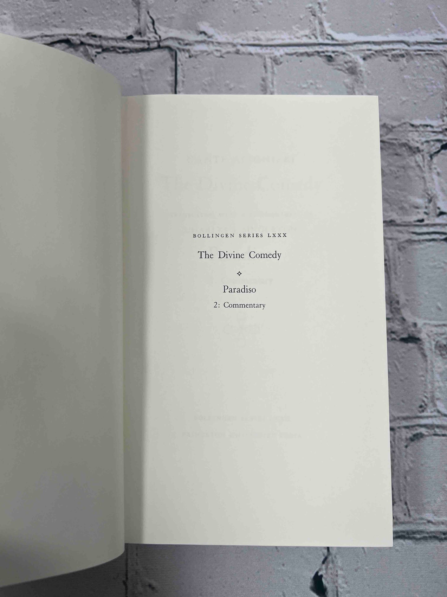 The Divine Comedy: Paradiso (Volume 2 · Commentary)