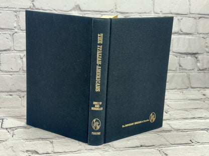 The Italian-Americans by Luciano Iorizzo and Salvatore Mondello [1971]