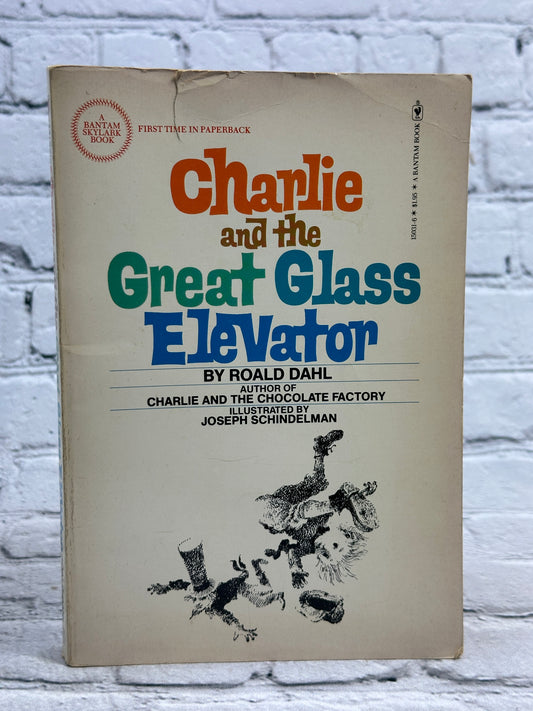 Charlie and the Great Glass Elevator by Roald Dahl [1977]