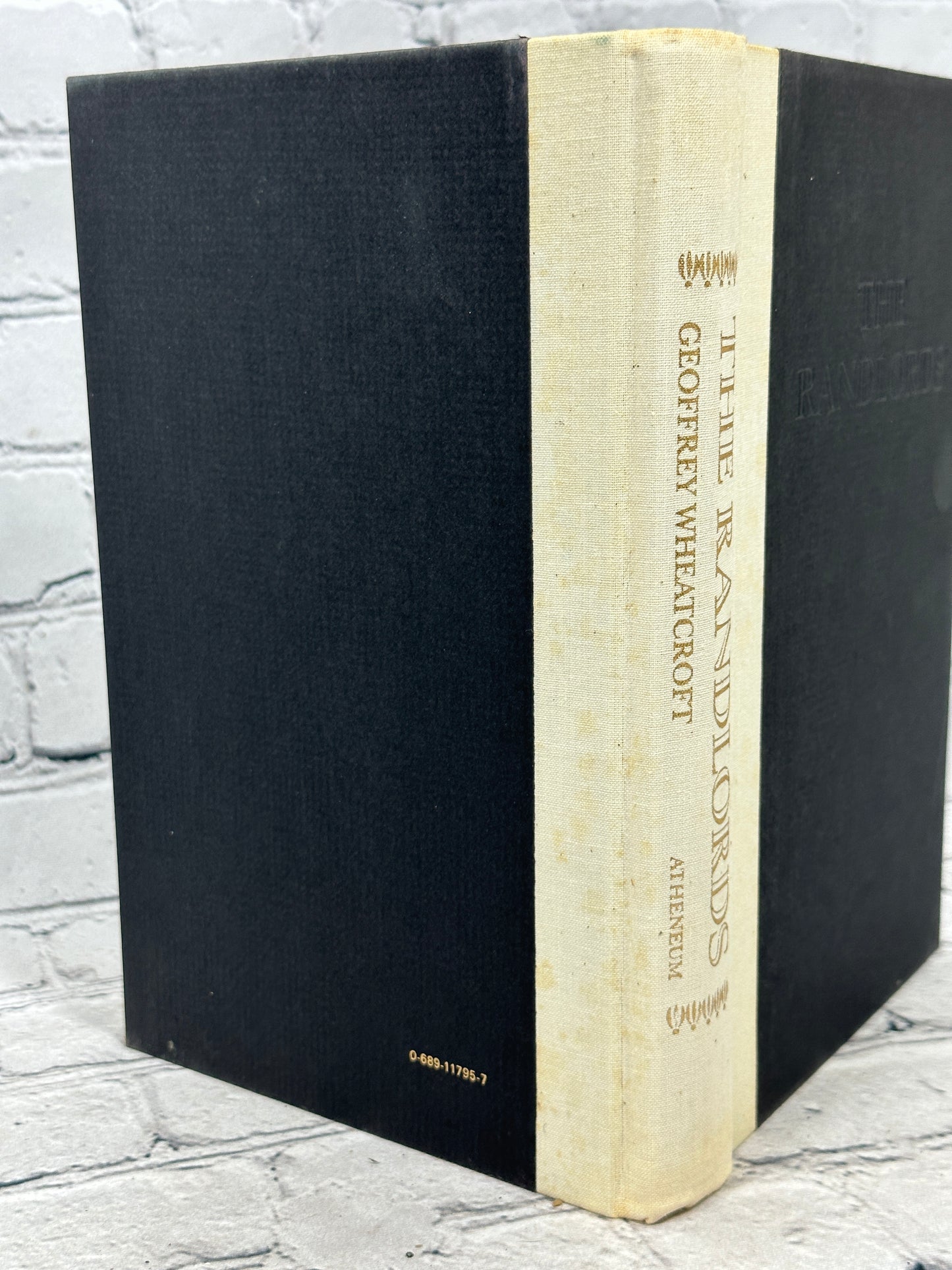 The Randlords By Geoffrey Wheatcroft [1985 · First American Edition]