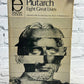 Plutarch: Eight Great Lives by C.A. Robinson Jr. [1960]