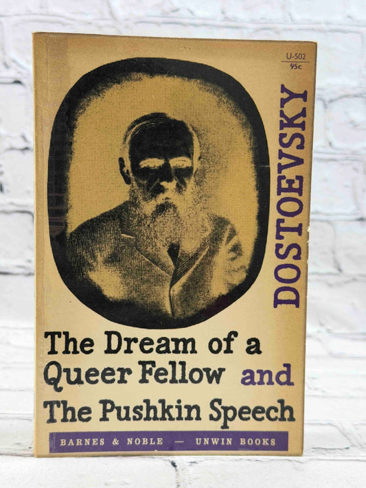 The Dream of a Queer Fellow and The Pushkin Speech