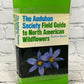 Audobon Society Field Guide to North American Wildflowers [1979]