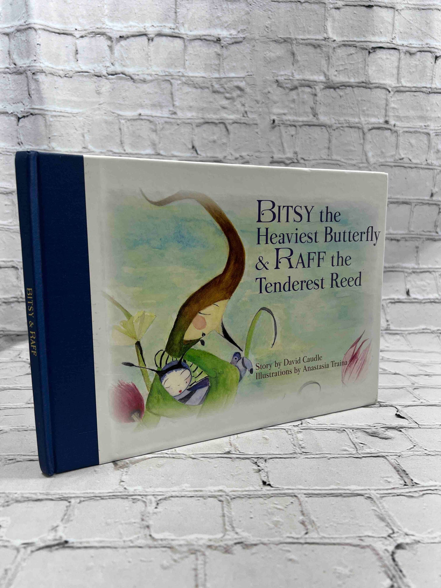 Bitsy the Heaviest Butterfly & Raff the Tenderest Read (SIGNED)