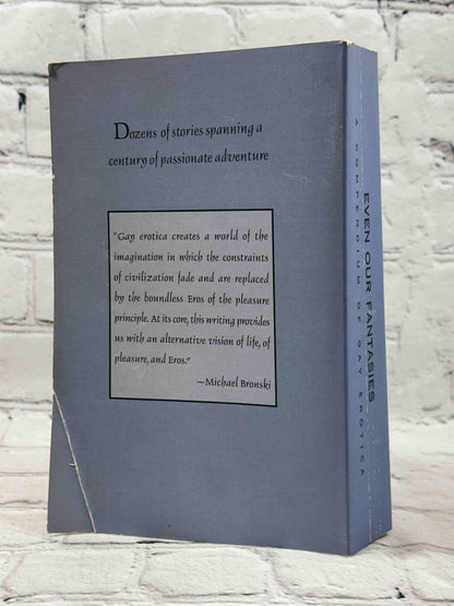 Even Our Fantasies: A Compendium of Gay Erotica