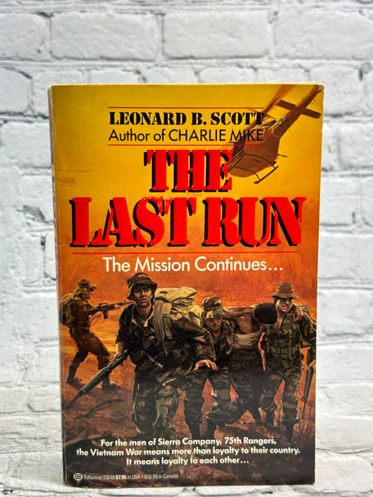 The Last Run by Leonard B. Scott [1987 ·  First Edition]