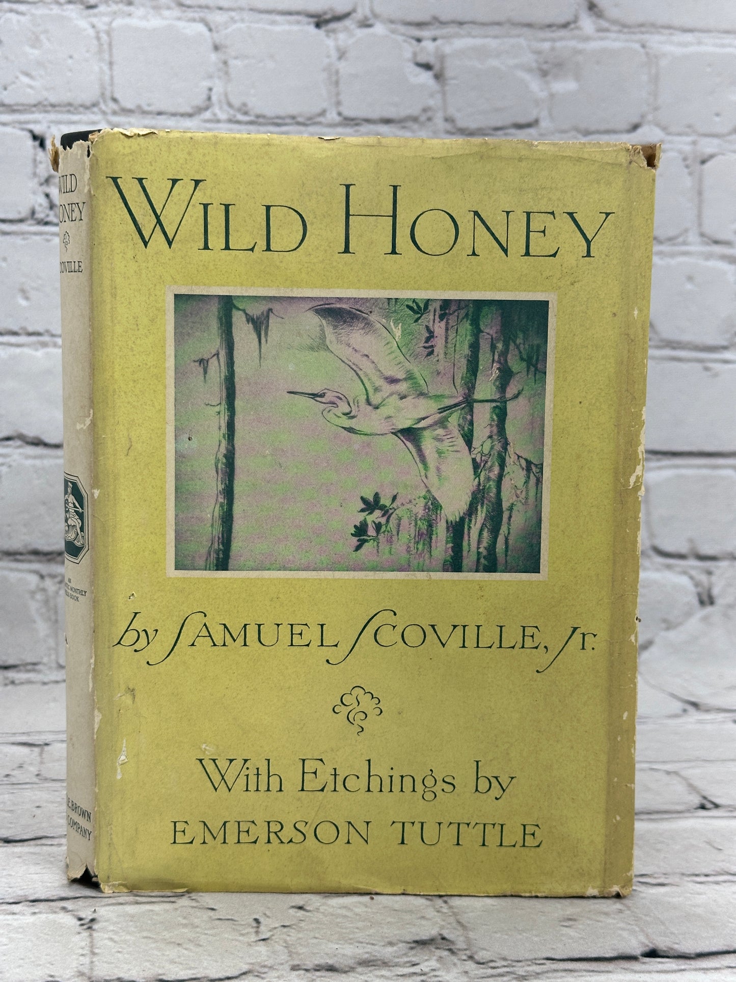 Wild honey by Samuel Scoville Jr. etchings by Emerson Tuttle [1st Ed. · 1929