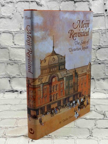 Meiji Revisited: The Sites of Victorian Japan