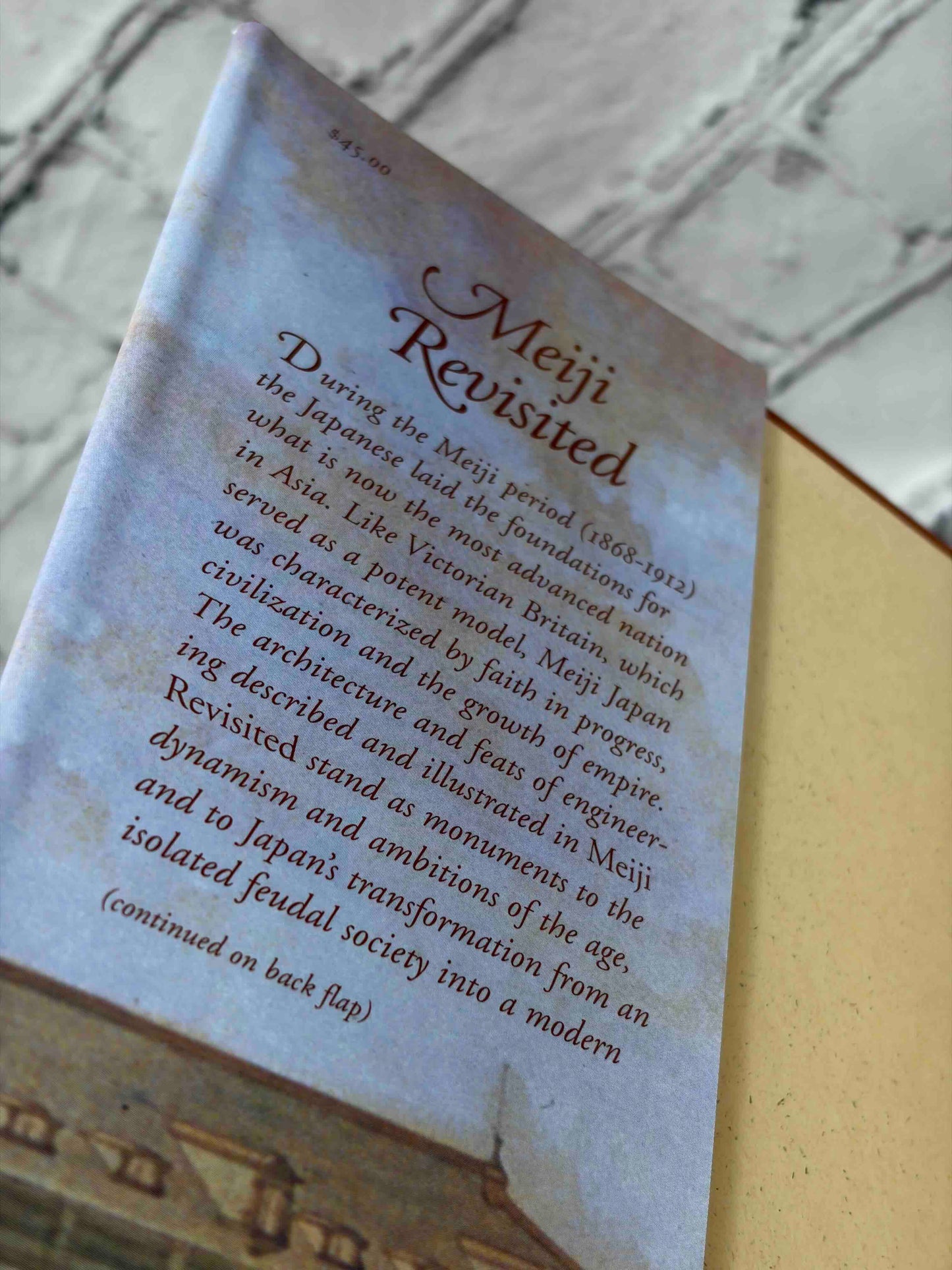 Meiji Revisited: The Sites of Victorian Japan
