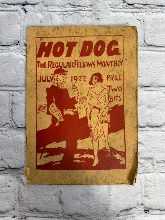 Hot Dog The Regular Fellows Monthly Vol. 1 July No. 10 [1922]