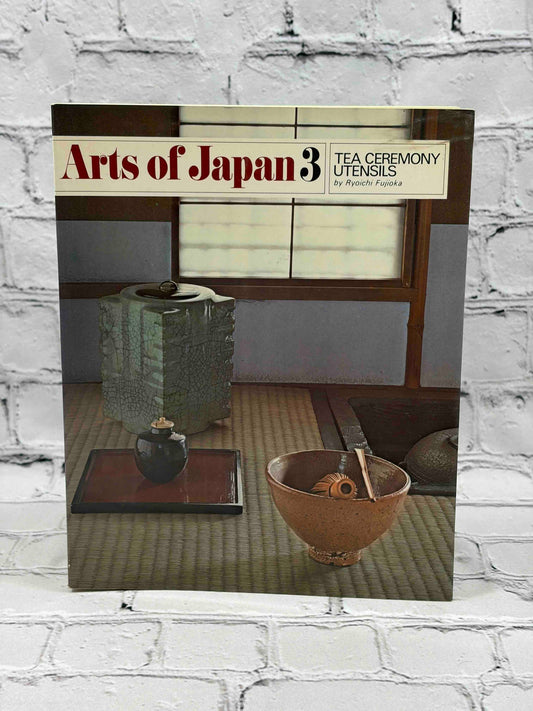 Tea ceremony utensils (Arts of Japan # 3)