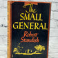 The Small General by Robert Standish [2nd Print · 1945]