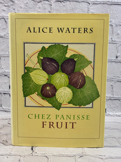 Chez Panisse Fruit