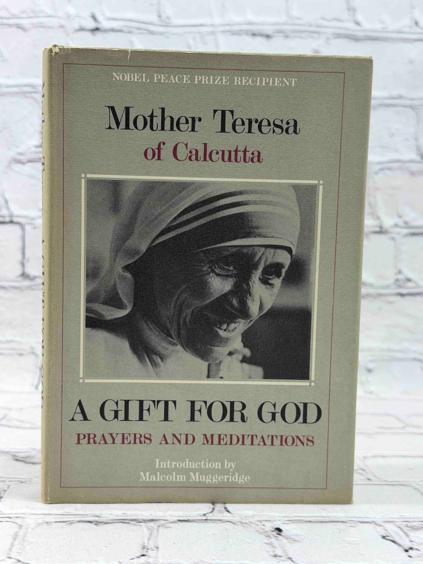 A Gift for God: Prayers and Meditations
