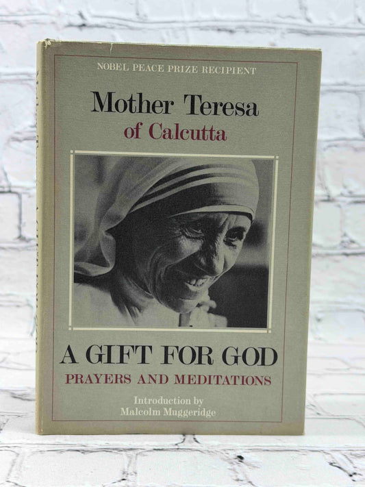 A Gift for God: Prayers and Meditations