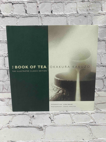 The Book of Tea: The Illustrated Classic Edition