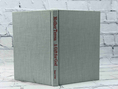 A Gift for God: Prayers and Meditations