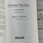 Christian Theology : An Introduction by Alister McGrath [Second Edition · 1997]