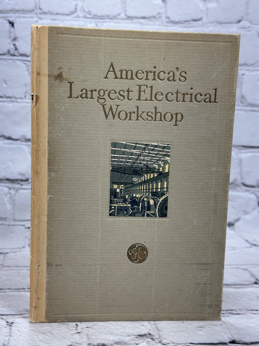 General Electric (GE) America's Largest Electrical Workshop [December · 1928]