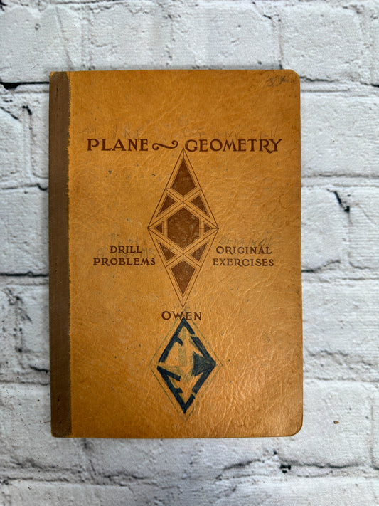 Drill, Original Exercises and Problems in Plane Geometry by Charles Owens [1926]