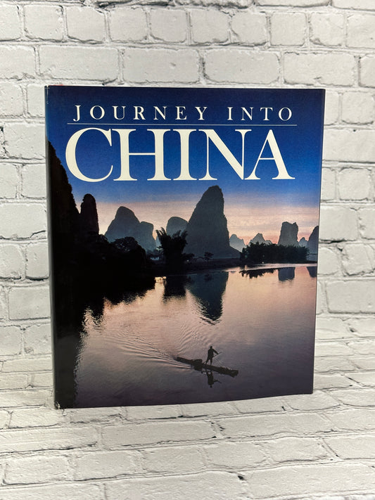 Journey Into China: National Geographic [1982 · First Edition]