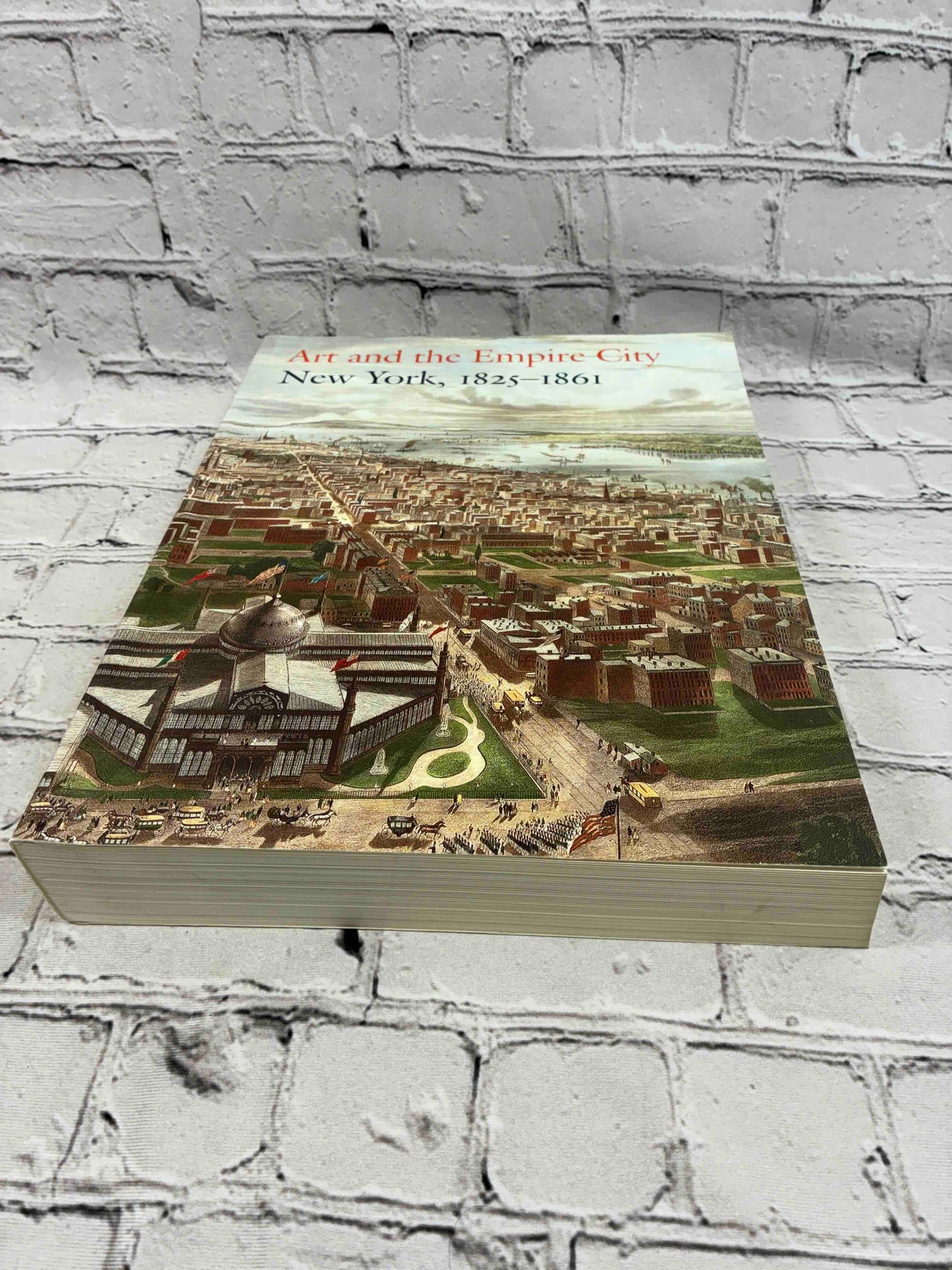 Art and the Empire City: New York, 1825-1861