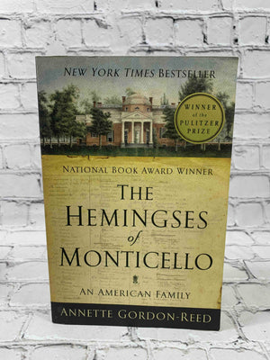 The Hemingses of Monticello: An American Family