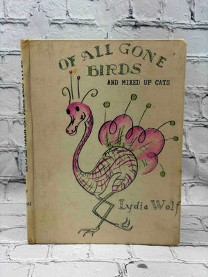 Of All Gone Birds and Mixed Up Cats