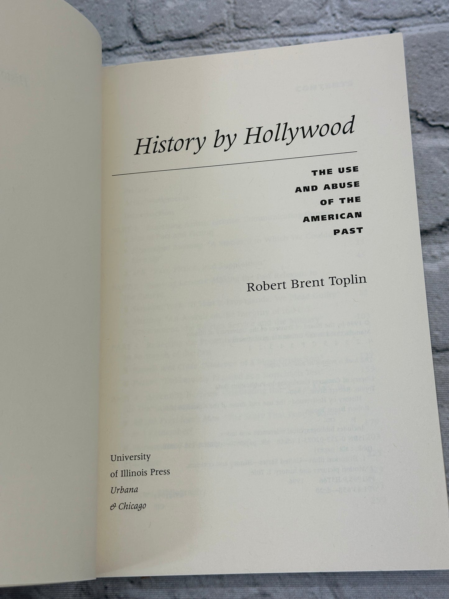 History by Hollywood by Author Robert Brent Toplin [1996 · First Edition]