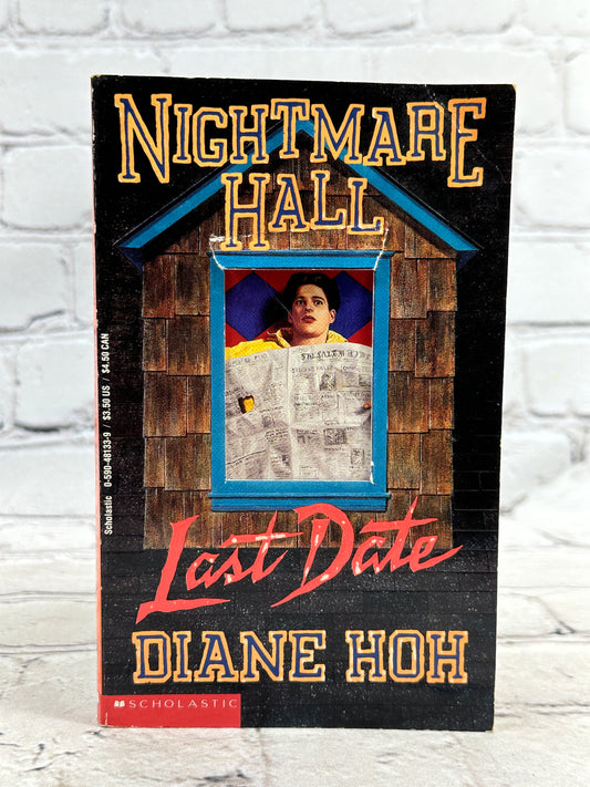 Nightmare Hall: Last Date by Diane Hoh [1994]