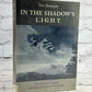 In the Shadow's Light by Bonnefoy [1991]