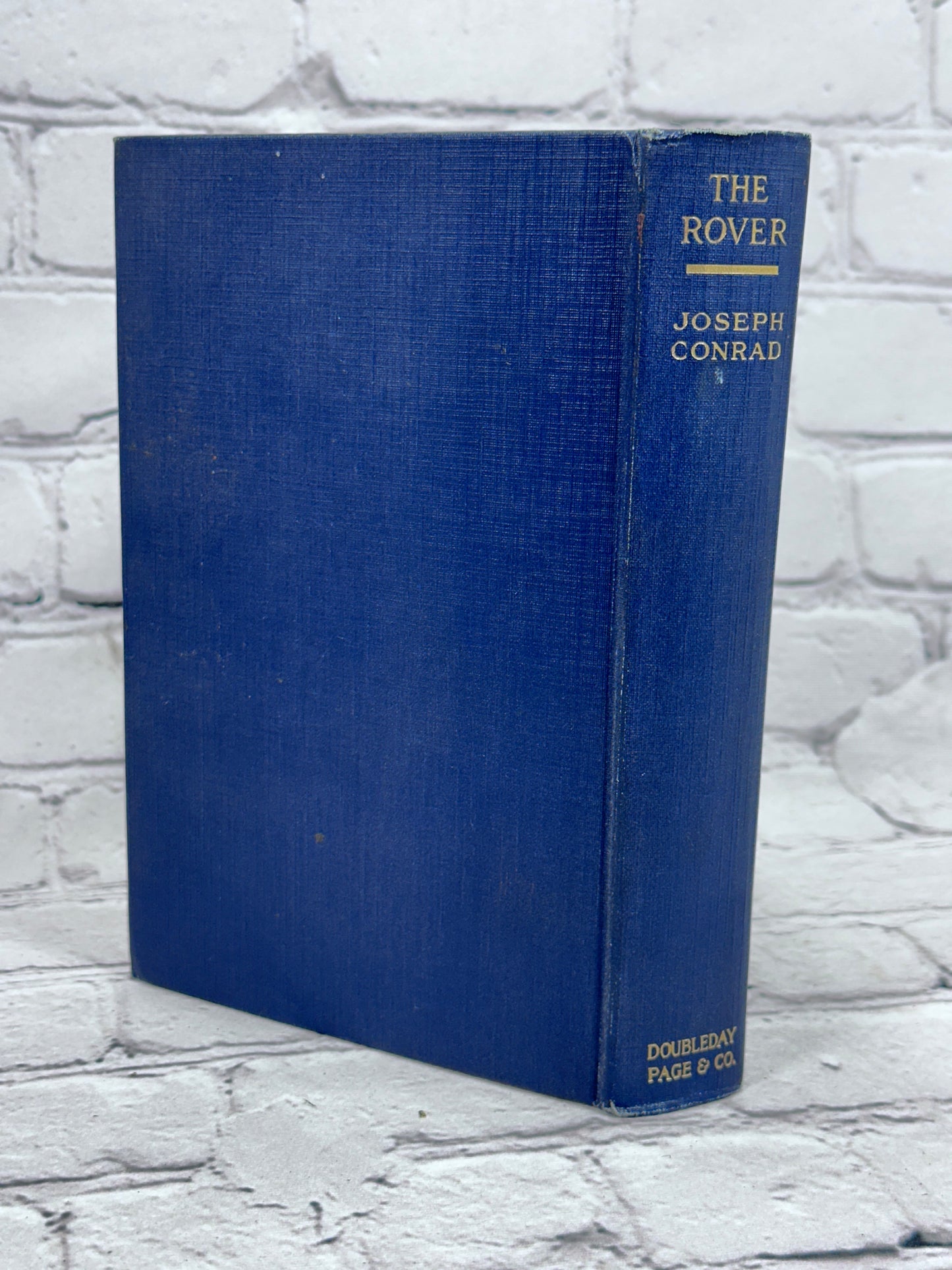 The Rover By Joseph Conrad [1st Edition · 1923]