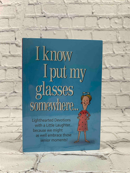 I Know I Put My Glasses Somewhere & On No! Another Senior Moment (2 Pack)
