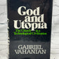 God and Utopia The Church in a Technological Civilization By Gabriel Vahanian [1977]