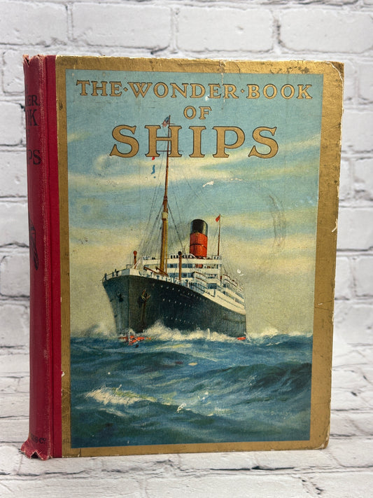 The Wonder Book of Ships Golding [12th Edition · Circa 1926]